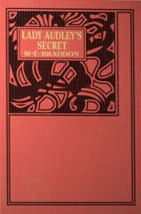 Lady Audley's Secret book cover