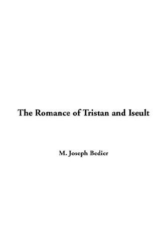 The Romance of Tristan & Iseult cover