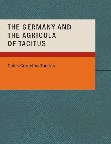 The Germany and the Agricola of Tacitus cover
